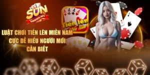 Luật Chơi Tiến Lên Miền Nam Cực Dễ Hiểu Người Mới Cần Biết